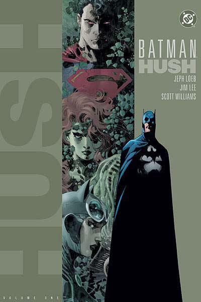 Jim Lee: Batman: Hush, Volume One